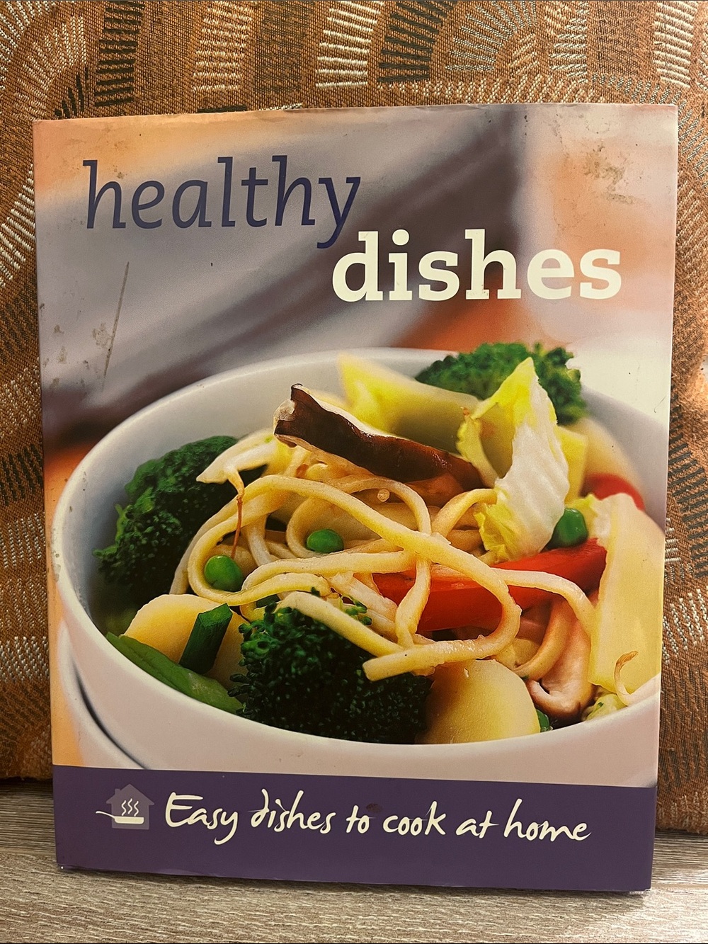 Healthy Dishes Cookbook by Parragon Books